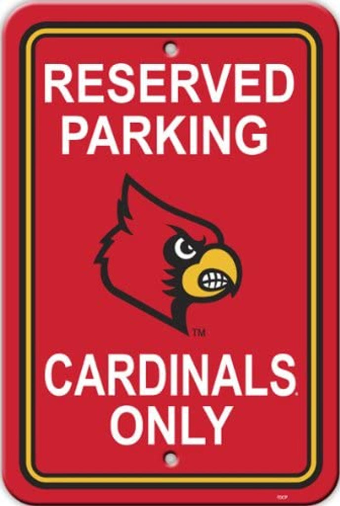 Louisville Cardinals Sign 12x18 Plastic Reserved Parking Style CO - Fremont Die