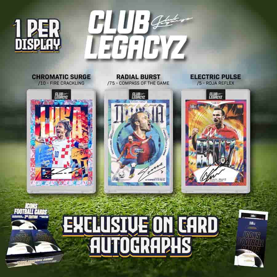 Club Legacyz -  Icons - 2025 Club Legacyz Icons Football (Soccer) 2Nd Edition Hobby Pre-Order