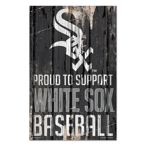 Chicago White Sox Sign 11x17 Wood Proud to Support Design - WinCraft