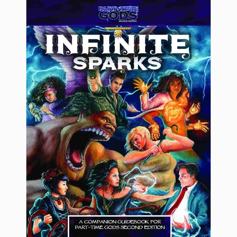 Third Eye Games -  Infinite Sparks: A Part-Time Gods Second Edition Companion Pre-Order