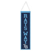 Tampa Bay Rays Banner Wool 8x32 Heritage Slogan Design - Special Order - Wincraft Fanatics