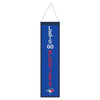 Toronto Blue Jays Banner Wool 8x32 Heritage Slogan Design - Special Order - Wincraft Fanatics