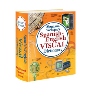 Merriam Webster Spanish English, Visual Dictionary - MERRIAM - WEBSTER  INC.