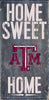 Texas A&M Aggies Wood Sign - Home Sweet Home 6''x12'' - Fan Creations