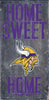 Minnesota Vikings Wood Sign - Home Sweet Home 6''x12'' - Fan Creations