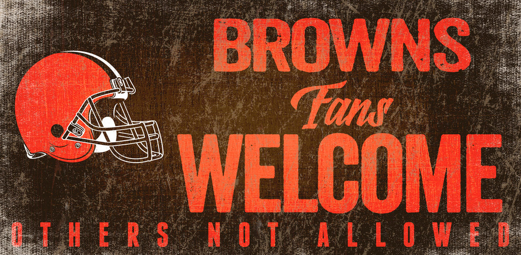 Cleveland Browns Wood Sign Fans Welcome 12x6 - Fan Creations