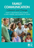 Family Communication: Cohesion and Change - Dawn O Braithwaite - Routledge