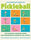 The Complete Book of Pickleball: The Ultimate Training Guide for Passionate Players of All Levels - Kurt Brungardt - Avery Publishing Group