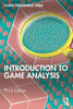 Introduction to Game Analysis - Clara Fernandez-Vara - Routledge