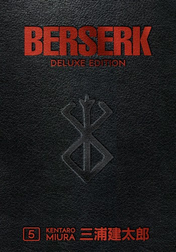 Berserk Deluxe Volume 5 - Kentaro Miura - Dark Horse Manga