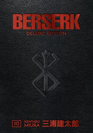 Berserk Deluxe Volume 10 - Kentaro Miura - Dark Horse Manga