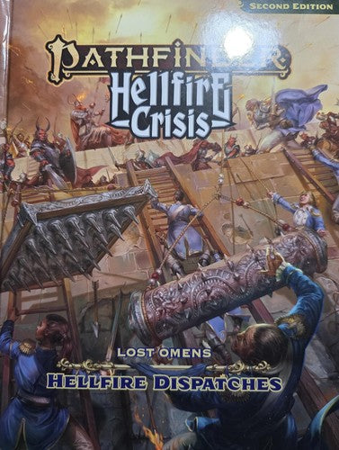 Pathfinder Lost Omens Hellfire Dispatches - Pathfinder Rules & Lore Team - Paizo, Inc.