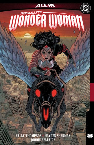 Absolute Wonder Woman Vol. 1: The Last Amazon - Kelly Thompson - DC Comics