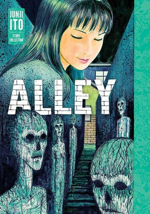 Alley: Junji Ito Story Collection - Junji Ito - Viz Media