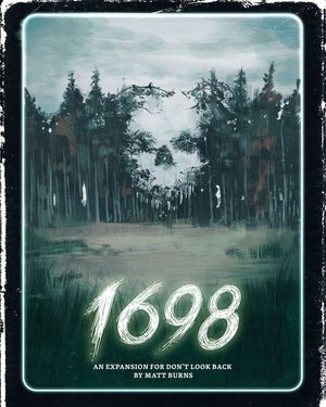 Black Site Studios - Don't Look Back: 1698 Pre-Order