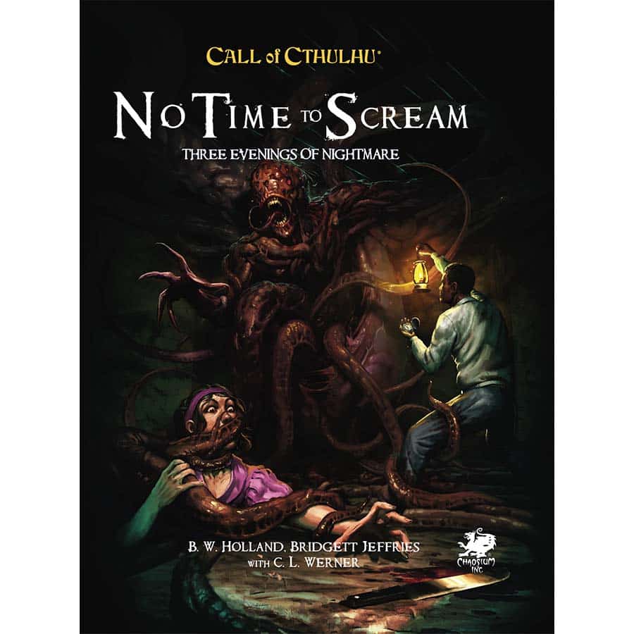 Chaosium -  Call Of Cthulhu Rpg (7E): No Time To Scream