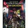 Chaosium -  Call Of Cthulhu Rpg (7E): The Sutra Of Pale Leaves: Twin Suns Rising Pre-Order