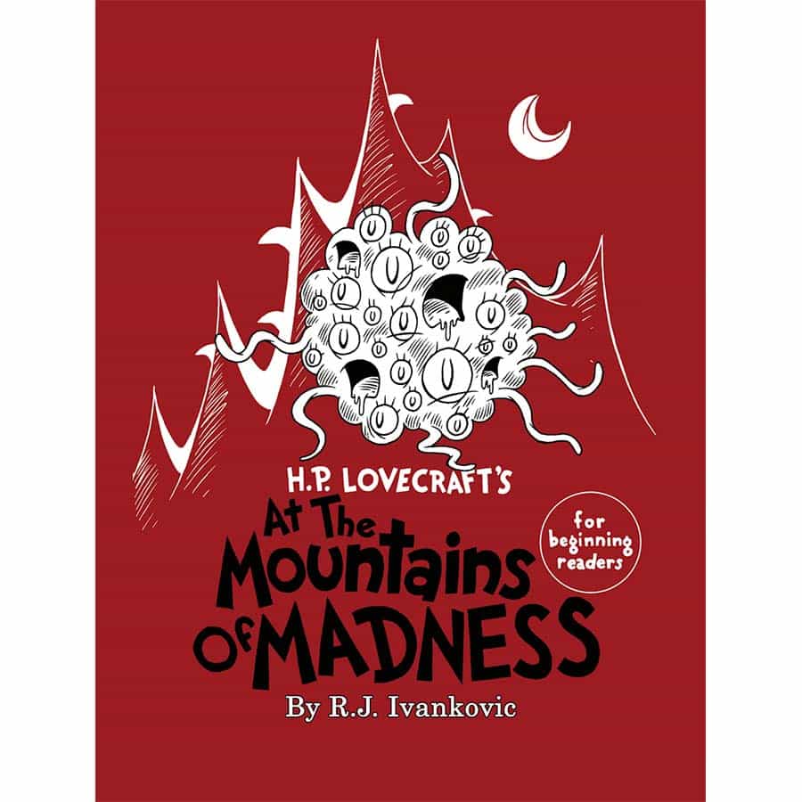 Chaosium -  Beginning Readers Book - H.P. Lovecraft's At The Mountains Of Madness For Beginning Readers