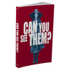 Dmdave Publishing -  Can You See Them? Horror Roleplaying Game Scenario (Softcover)
