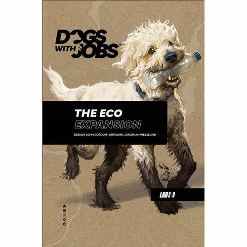 Lab 380 -  Dogs With Jobs: The Eco Expansion Pre-Order