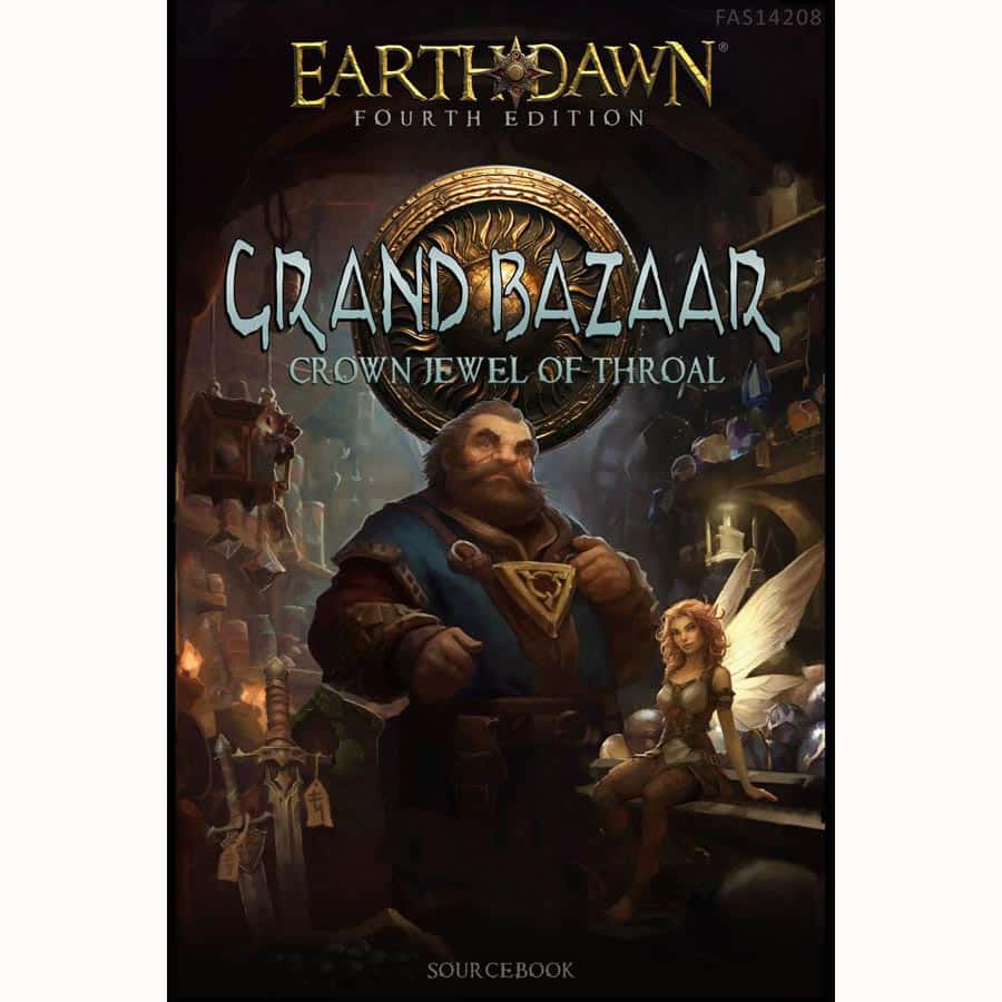Fasa Games -  Earthdawn: Grand Bazaar: Crown Jewel Of Throal