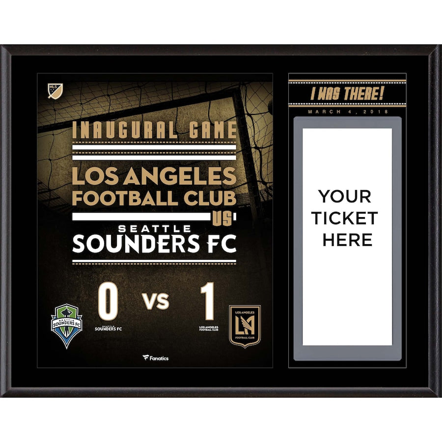 LAFC 12'' x 15'' Inaugural Game ''I Was There'' Sublimated Ticket Plaque