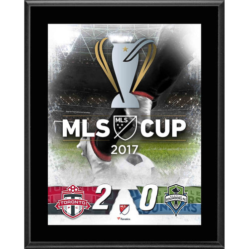 Toronto FC vs. Seattle Sounders 10.5'' x 13'' 2017 MLS Cup Sublimated Plaque