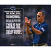 James Franklin Penn State Nittany Lions Autographed 20'' x 24'' Quote Photograph