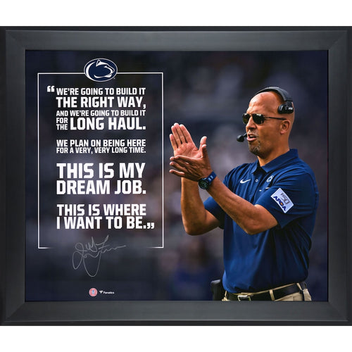 James Franklin Penn State Nittany Lions Framed Autographed 20'' x 24'' Quote Photograph