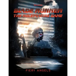 Free League - Blade Runner Rpg: Case File 02 - Fiery Angels