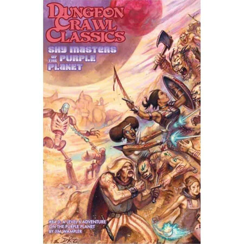 Goodman Games -  Purple Planet Adventure - Dungeon Crawl Classics #84: Sky Masters Of The Purple Planet Pre-Order