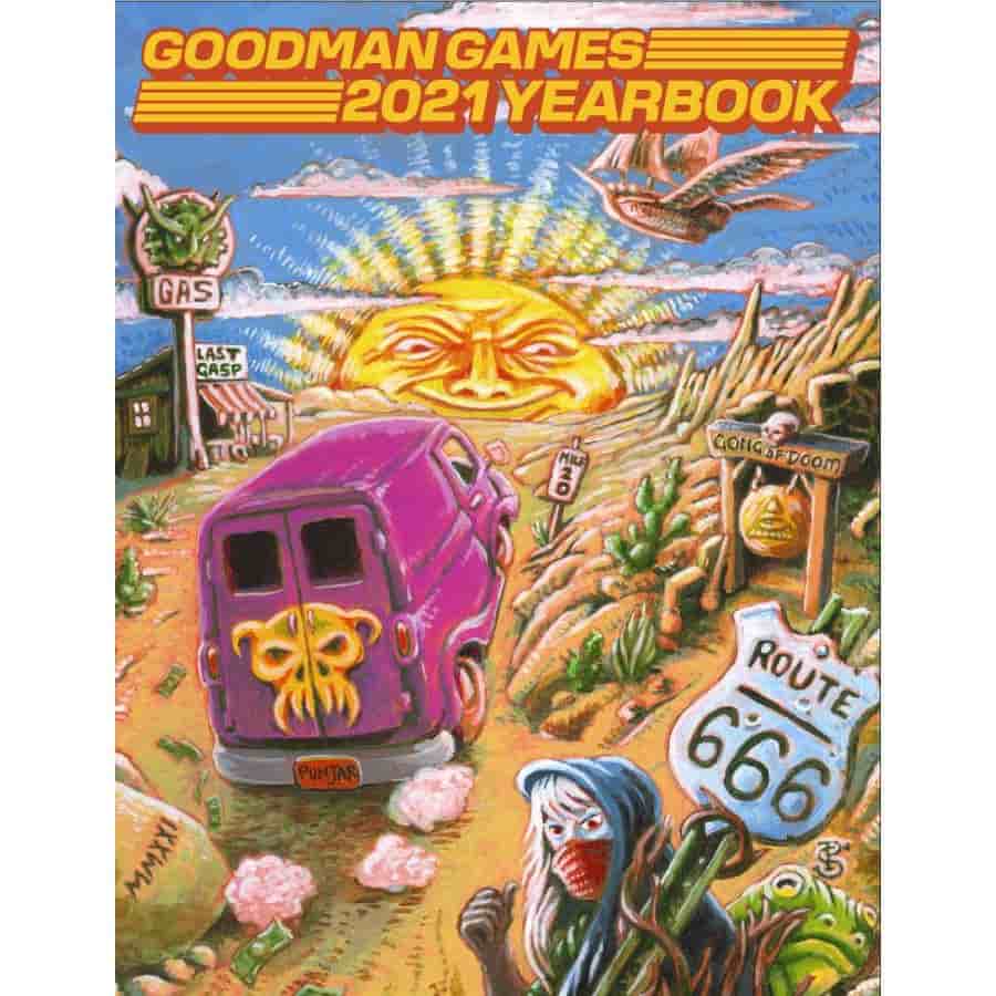 Goodman Games Annual - Goodman Games: 2021 Yearbook