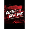 Hunt A Killer: Death At The Dive Bar