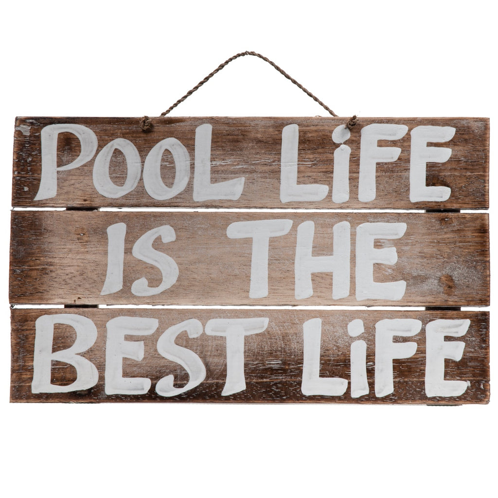 POOL LIFE IS THE BEST LIFE