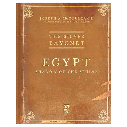 Osprey Games -  The Silver Bayonet: Egypt: Shadow Of The Sphinx Pre-Order
