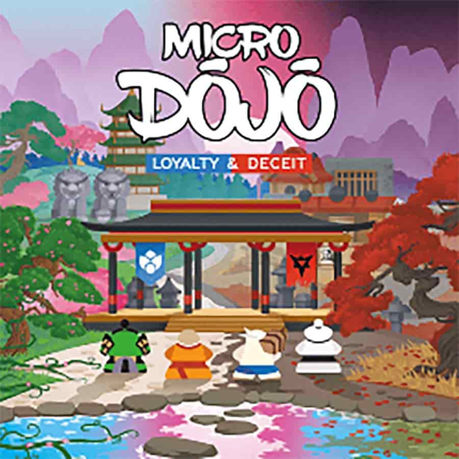 Prometheus Game Labs -  Micro Dojo: Loyalty And Deceit