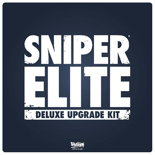 Rebellion Unplugged -  Sniper Elite: Deluxe Upgrade Kit Pre-Order