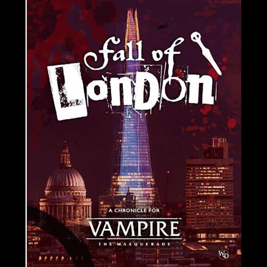 Renegade Games Studios -  World Of Darkness - Vampire: The Masquerade (5E) Rpg: Fall Of London Chronicle Pre-Order