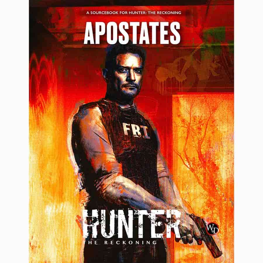 Renegade Games Studios -  World Of Darkness - Hunter: The Reckoning (5E) Rpg: Apostates Sourcebook