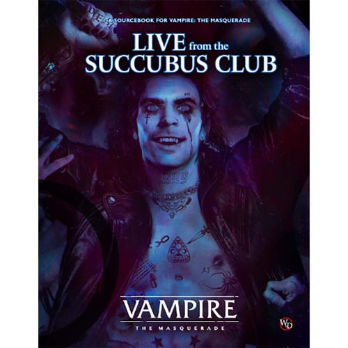 Renegade Games Studios -  World Of Darkness - Vampire: The Masquerade (5E) Rpg: Live From The Succubus Club Pre-Order