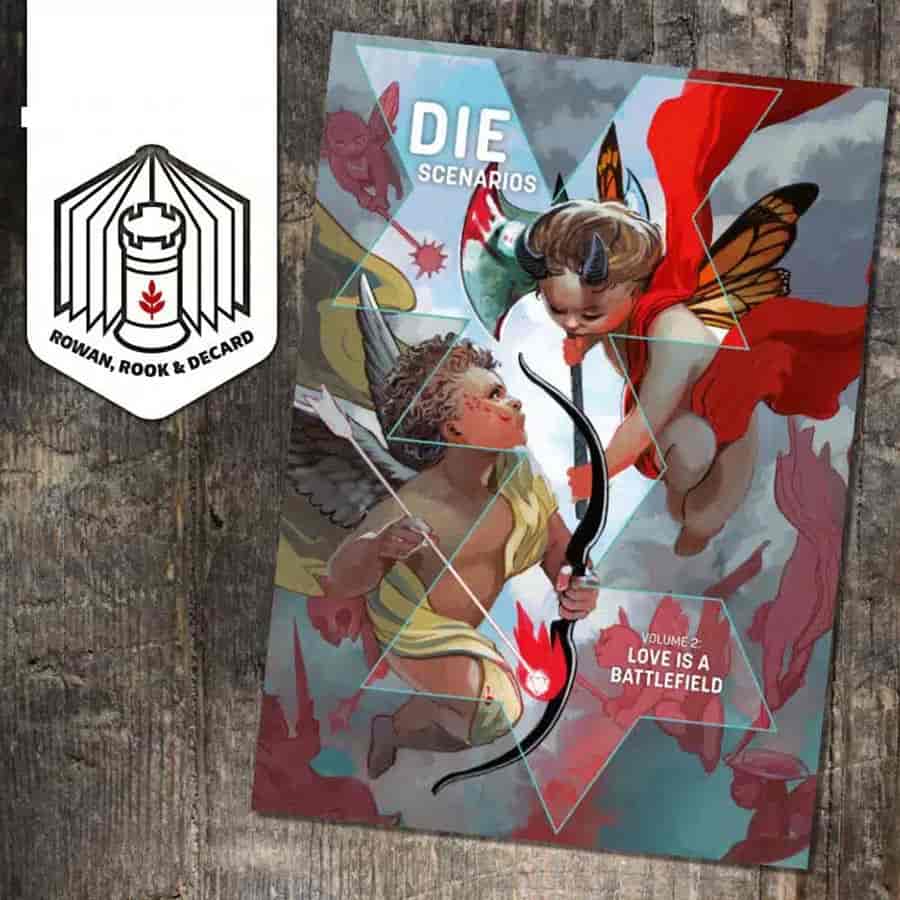 Rowan Rook And Decard -  Die Rpg: Scenarios Volume 2: Love Is A Battlefield