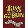 Skybound Games -  Kiss The Goblin