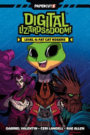 Digital Lizards of Doom Vol. 4: Fat Cat Rogers - Gabriel Valentin - Papercutz
