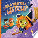 Could That Be a Witch? - Hannah Eliot - Little Simon