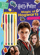 Wizarding World: Magic of Hogwarts - Ameet Publishing - Studio Fun International