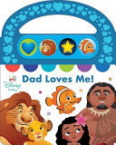Disney Baby: Dad Loves Me! Sound Book [With Battery] - Pi Kids - Pi Kids