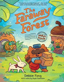The Faraway Forest: Wally's Route - Debbie Fong - Chronicle Books