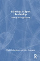 Essentials of Sport Leadership: Theory and Application - Majd Megheirkouni - Routledge