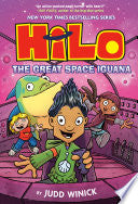 Hilo Book 11: The Great Space Iguana: (A Graphic Novel) - Judd Winick - Random House Graphic