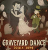 Graveyard Dance: A Halloween Picture Book - Odella Howe - Fiddleback Press